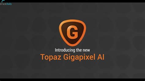 Topaz A.I. Gigapixel 6.3.3 Free Full Version Download